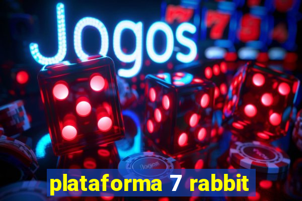 plataforma 7 rabbit